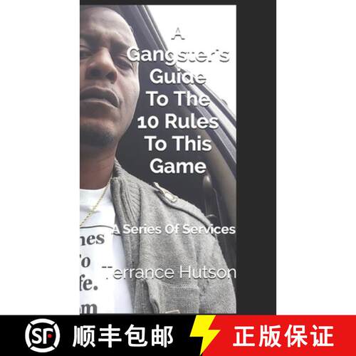 【3-4周达】A Gangster's Guide To The 10 Rules To This Game: A Series Of Services [9781736793749]