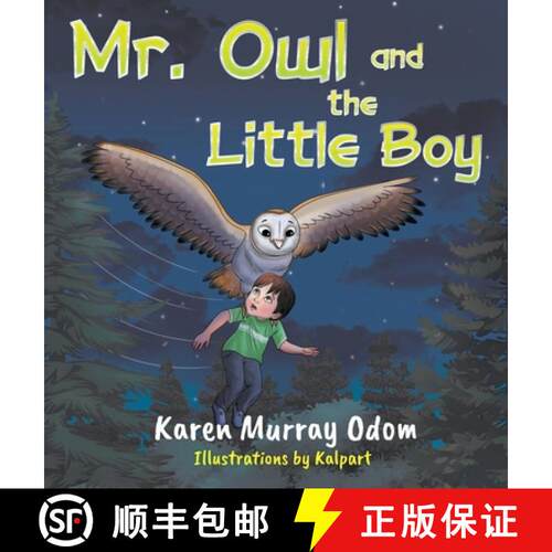 【3-4周达】精装 Mr. Owl and the Little Boy [9781958640630]