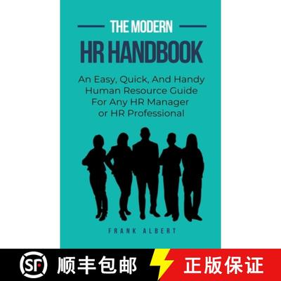 【3-4周达】The Modern HR Handbook: An Easy, Quick, and Handy Human Resource Guide for Any HR Manager ... [9798223291114]