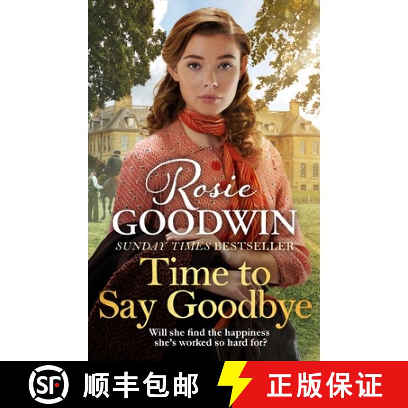 【2-3周达】Time to Say Goodbye: The heartfelt and cosy saga from Sunday Times bestselling author of T... [9781838770228]