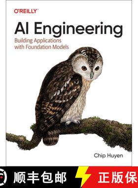现货 人工智能工程 AI Engineering: Building Applications with Foundation Models [9781098166304]