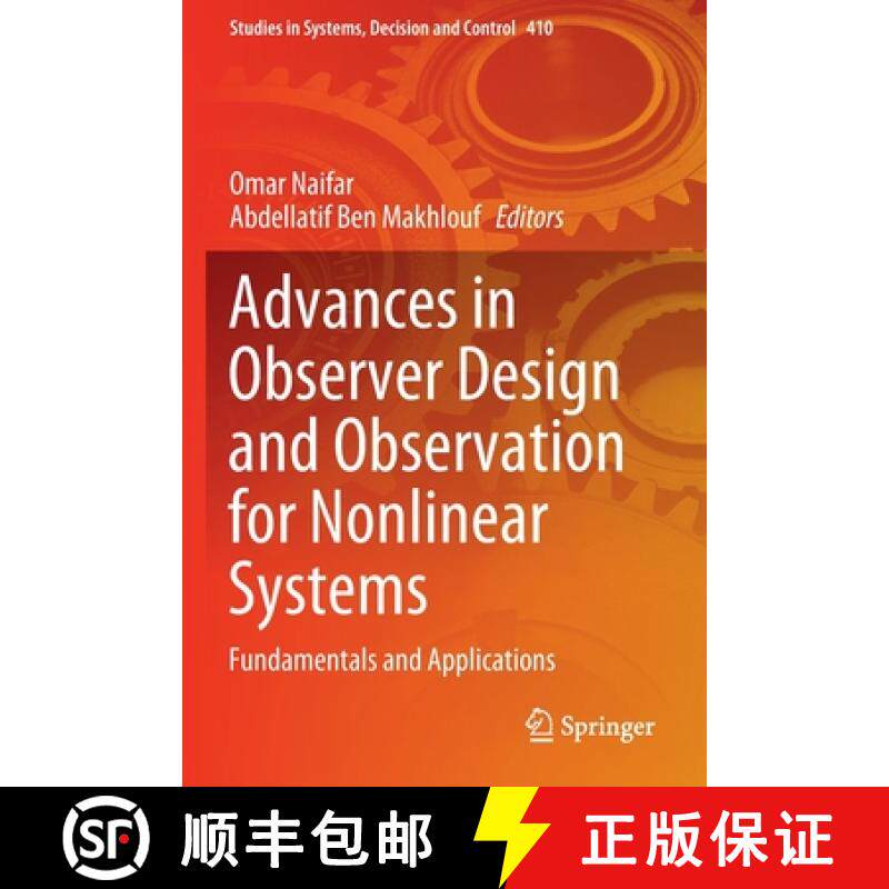 【3-4周达】Advances in Observer Design and Observation for Nonlinear Systems : Fundamentals and Appli... [9783030927332]