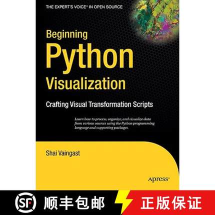 【3-4周达】Beginning Python Visualization: Crafting Visual Transformation Scripts [9781430218432]