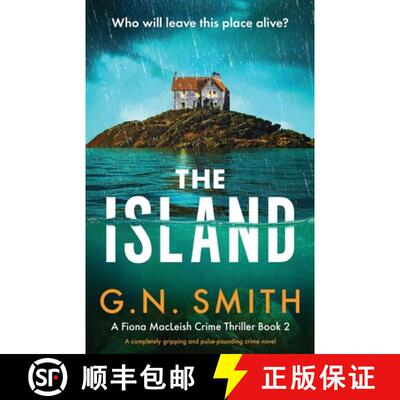 【3-4周达】The Island: A completely gripping and pulse-pounding crime novel [9781803149127]