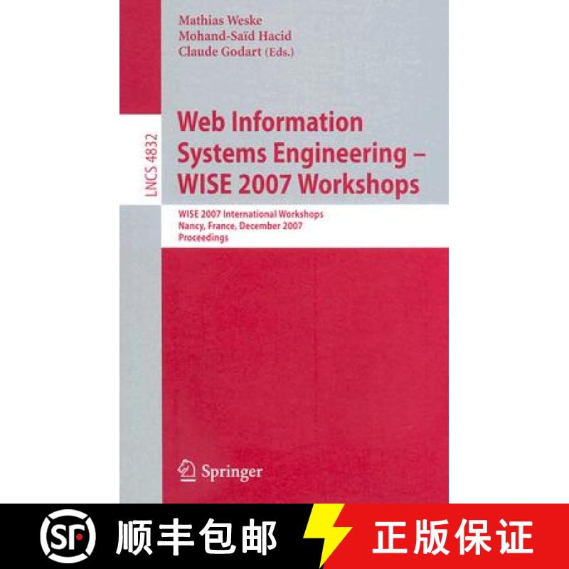 【3-4周达】Web Information Systems Engineering - WISE 2007 Workshops: WISE 2007 International Worksho... [9783540770091]