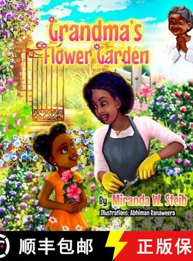 【3-4周达】Grandma's Flower Garden: A Book to Help Children Understand Death and Memorialize Loved Ones [9798986020518]