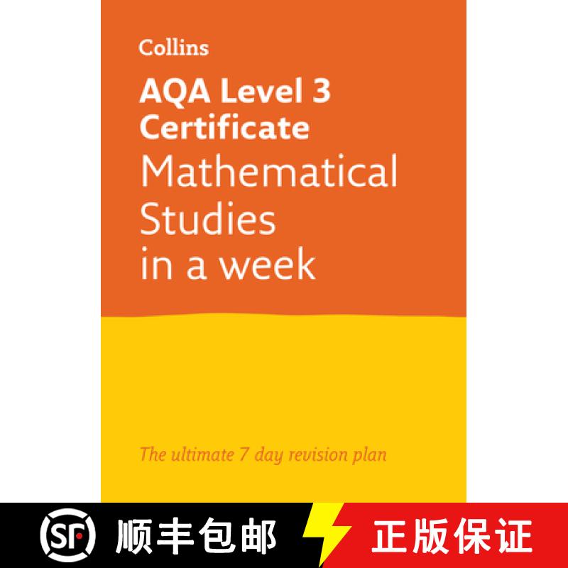 【3-4周达】AQA Level 3 Certificate Mathematical Studies: In a Week: Ideal for Home Learning, 2023 and... [9780008179724]