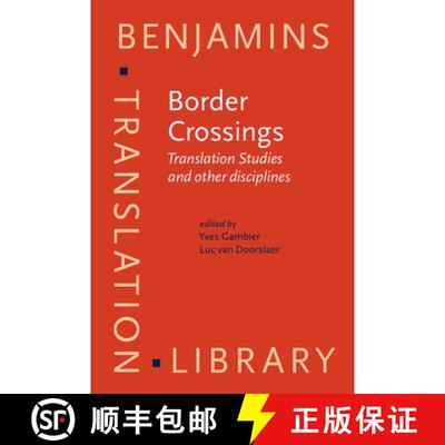 【3-4周达】精装 Border Crossings: Translation Studies and other disciplines [9789027258724]