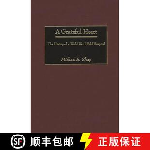 4周达 Heart Grateful History War Field World 9780313319112 Hospital The