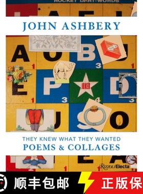 【3-4周达】John Ashbery: They Knew What They Wanted: Collages and Poems [9780847860562]