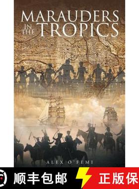 预订 Marauders in the Tropics [9781683481195]