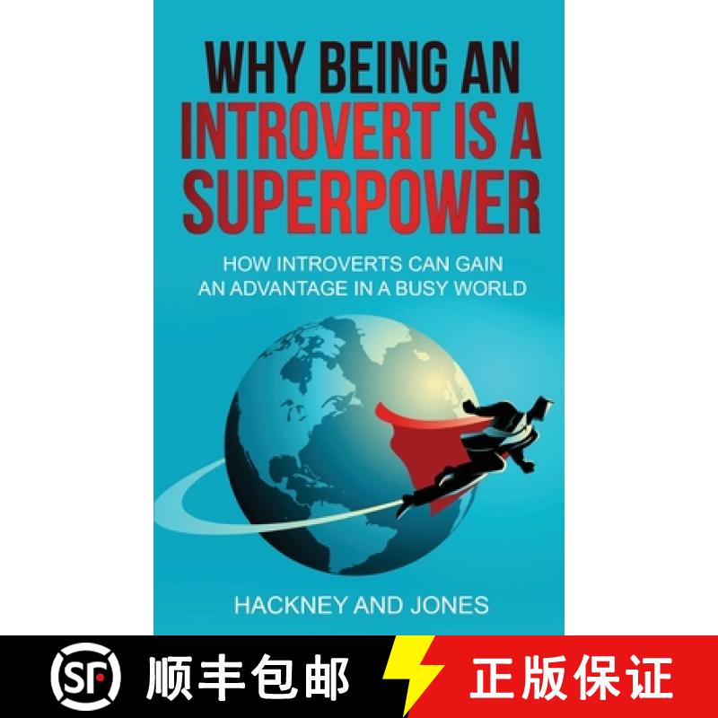 【2-3周达】Why Being An Introvert Is A Superpower: How introverts can gain an advantage in a busy wor... [9781915216274]
