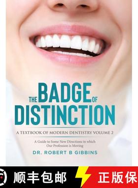 预订 The Badge of Distinction Volume 2: A Guide to Some New Directions in which Our Profession is Moving [9780228881650]