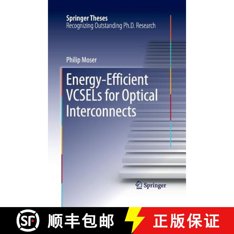 【3-4周达】Energy-Efficient Vcsels for Optical Interconnects [9783319370897]