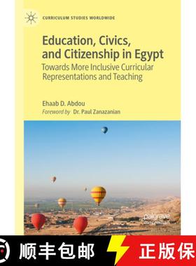 【3-4周达】Education, Civics, and Citizenship in Egypt: Towards More Inclusive Curricular Representat... [9783031333484]