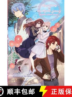 预订 Obsessions of an Otome Gamer: Middle School Years [9781945341342]
