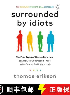 【3-4周达】Surrounded by Idiots : The Four Types of Human Behaviour (or, How to Understand Those Who ... [9781785042188]
