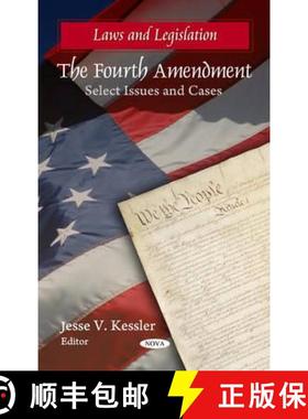 【3-4周达】The Fourth Amendment: Select Issues and Cases [9781617288852]