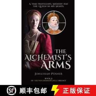 【3-4周达】The Alchemist's Arms: Book 2 of The Witchfinder's Well Trilogy [9781739702731]