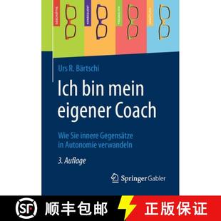 4周达 mein bin Coach Gegensätze Autonomie innere Ich Sie Wie 9783658304973 verwandeln eigener