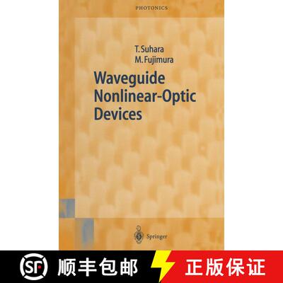 【3-4周达】Waveguide Nonlinear-Optic Devices [9783642056857]