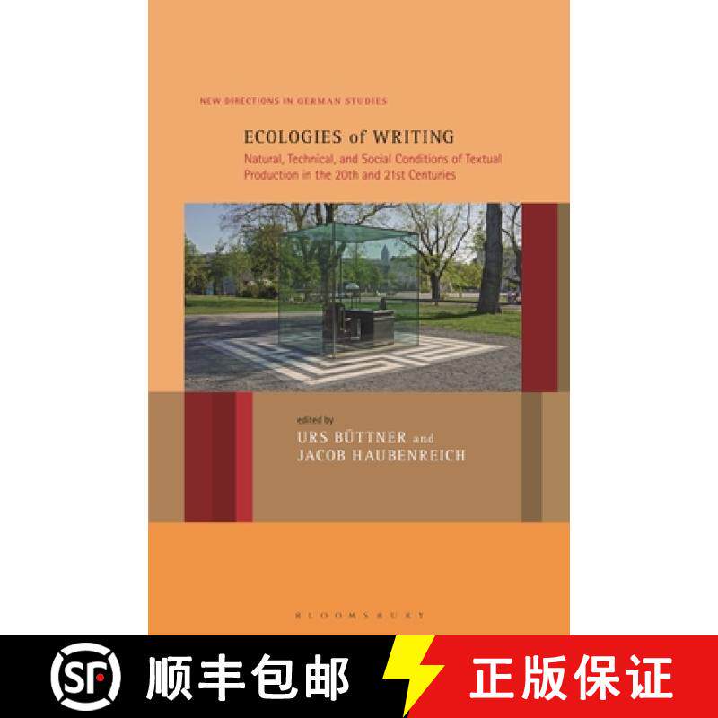 【3-4周达】Ecologies of Writing: Natural, Technical, and Social Conditions of Textual Production in t... [9798765124451]