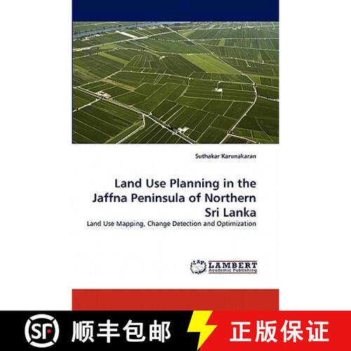 预订 Land Use Planning in the Jaffna Peninsula of Northern Sri Lanka [9783838363660]