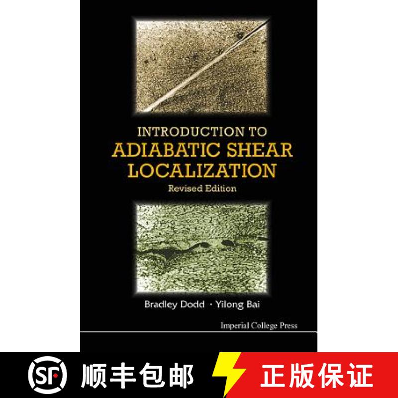 【3-4周达】Introduction to Adiabatic Shear Localization (Revised Edition) [9781783264322]