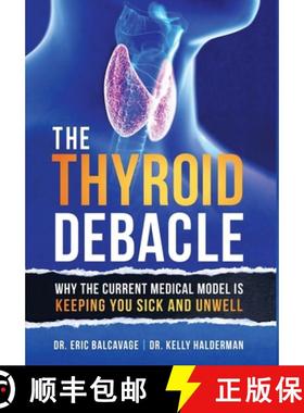 【3-4周达】The Thyroid Debacle [9798765227978]