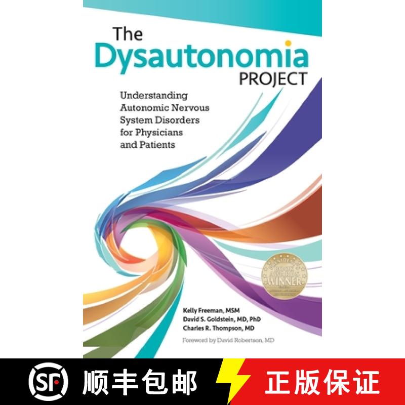 【3-4周达】The Dysautonomia Project: Understanding Autonomic Nervous System Disorders for Physicians ... [9781938842245]