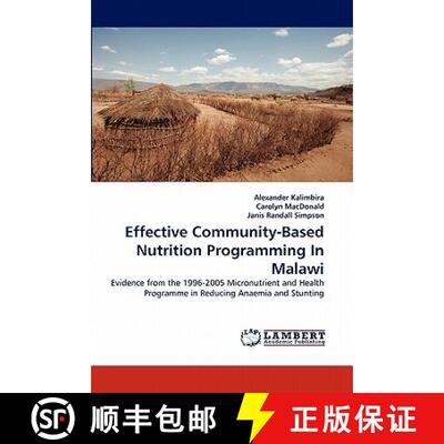 预订 Effective Community-Based Nutrition Programming In Malawi [9783844309935]