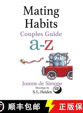 预订 Mating Habits: Couple Guide a-z [9781938281228]