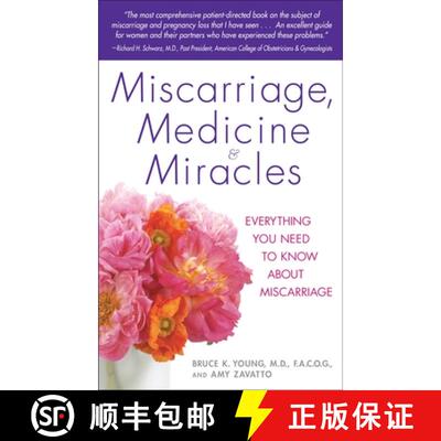 【3-4周达】Miscarriage, Medicine & Miracles: Everything You Need to Know about Miscarriage [9780553384857]