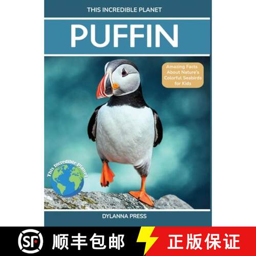 【3-4周达】精装 Puffin: Amazing Facts about Nature's Colorful Seabird for Kids [9781647904685]