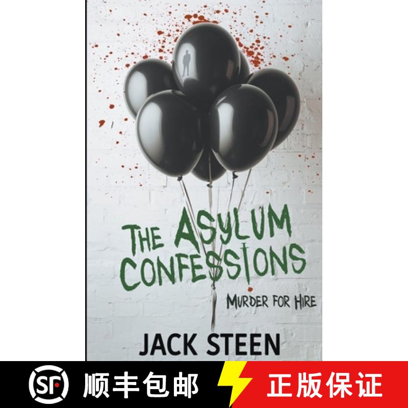 【2-3周达】The Asylum Confessions: Murder for Hire [9781987877748]