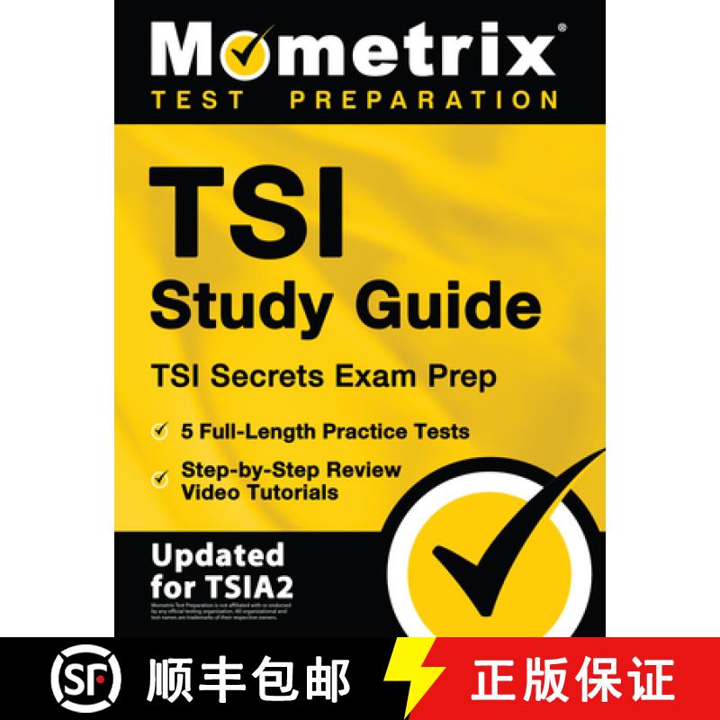 【3-4周达】Tsi Study Guide - Tsi Secrets Exam Prep, 5 Full-Length Practice Tests, Step-By-Step Review... [9781516747801]