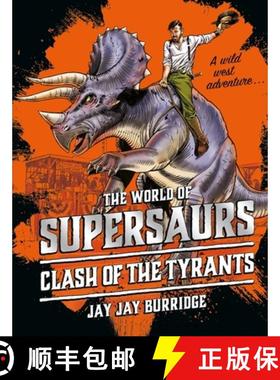【3-4周达】Supersaurs 3: Clash of the Tyrants [9781786968036]