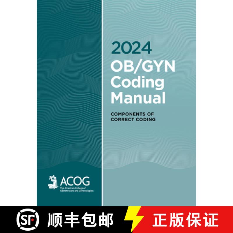 预订 2024 Ob/GYN Coding Manual: Components of Correct Coding [9781948258852]