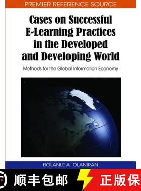 【3-4周达】Cases on Successful E-Learning Practices in the Developed and Developing World: Methods fo... [9781605669427]