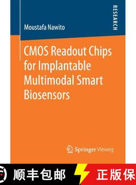 【3-4周达】CMOS Readout Chips for Implantable Multimodal Smart Biosensors [9783658203467]