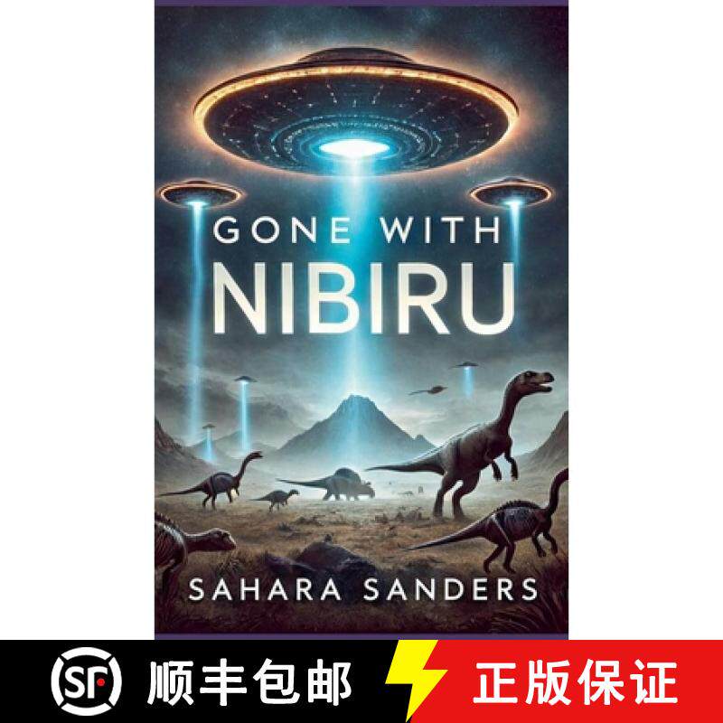 【3-4周达】Gone With Nibiru [9798233351419]