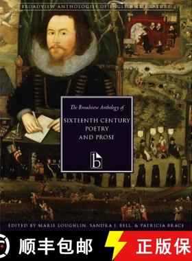 【3-4周达】The Broadview Anthology of Sixteenth-Century Poetry and Prose [9781551111629]