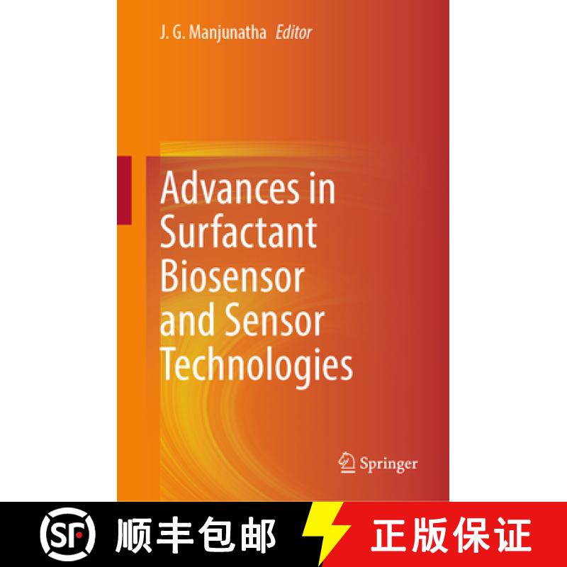 【3-4周达】Advances in Surfactant Biosensor and Sensor Technologies [9783031608315]