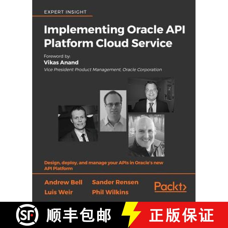 预订 Implementing Oracle API Platform Cloud Service : Design, deploy, and manage your APIs in Oracle'... [9781788478656]