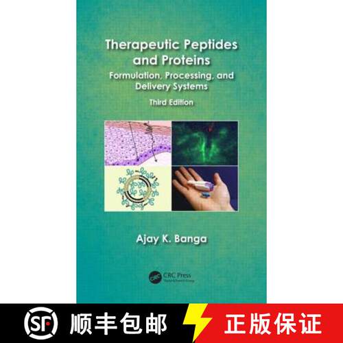 【3-4周达】精装 Therapeutic Peptides and Proteins: Formulation, Processing, and Delivery Systems, Thi... [9781466566064]