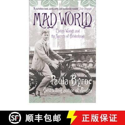 【3-4周达】Mad World: Evelyn Waugh and the Secrets of Brideshead [9780007243778]