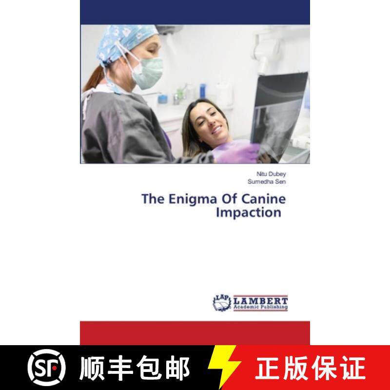 【3-4周达】The Enigma Of Canine Impaction [9786208426286]