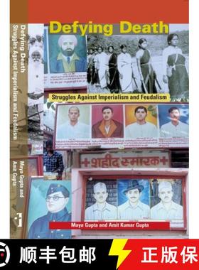 【3-4周达】Defying Death – Struggles Against Imperialism and Feudalism [9788194126003]