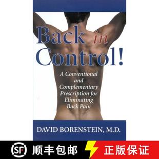 【3-4周达】Back in Control : A Conventional and Complementary Prescription for Eliminating Back Pain [9780871319456]