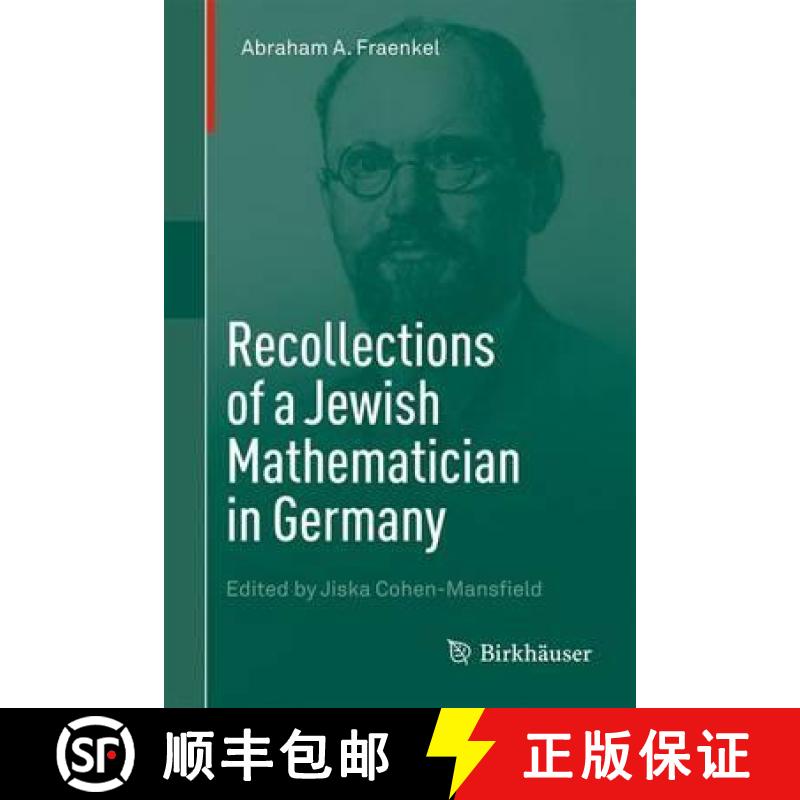 【3-4周达】Recollections of a Jewish Mathematician in Germany [9783319308456]